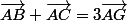 \vec{AB}+\vec{AC}=3\vec{AG}